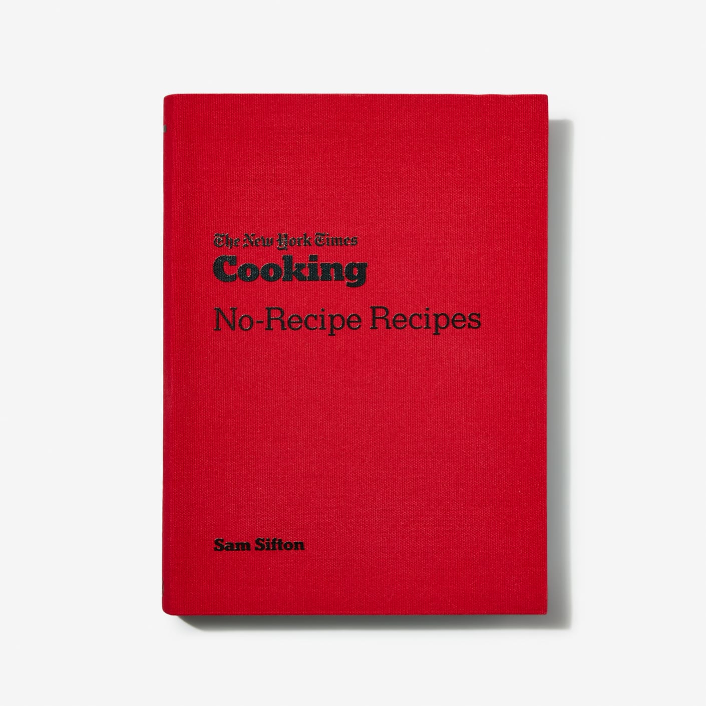 Penguin Random House The New York Times Cooking No-Recipe Recipes ...